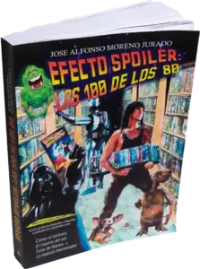 Libro Efecto Spoiler las 100 de los 80 películas de los años 80